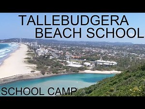 My Camp Experience at Tallebudgera Beach School