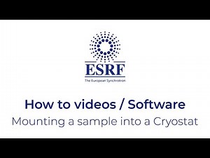 Mounting a sample into the ID26 Cryostat