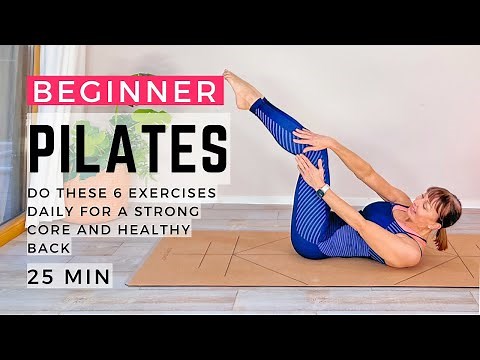 Beginner Pilates | Do These 6 Exercises for a Strong Core and Healthy Back | 30 Mins