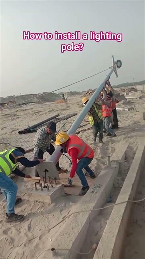 How to install a lighting pole?
