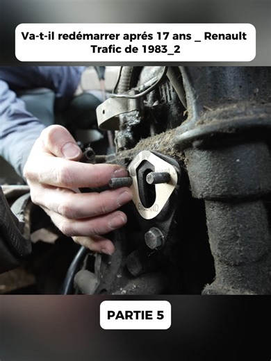 Redémarrer un Renault Trafic de 1983 après 17 ans