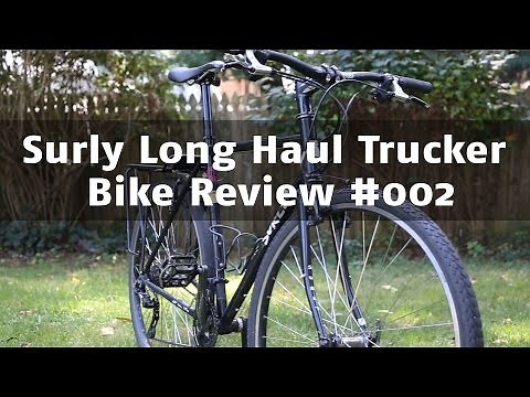 Surly Long Haul Trucker Bike Review