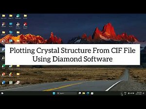Plotting Crystal Structure From CIF File By Using Diamond Software | tsv