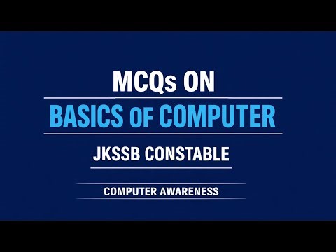 Top 50 MCQs on Basics of Computer • JKSSB CONSTABLE
