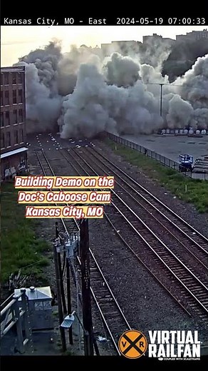 Building Demo on the Doc's Caboose Cam Kansas City, MO