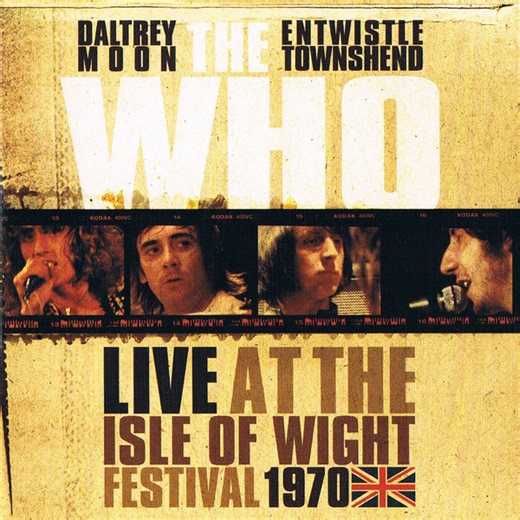 The Who - Live At The Isle Of Wight Festival 1970