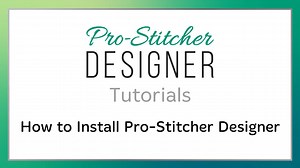 How to Install - Pro Stitcher Designer