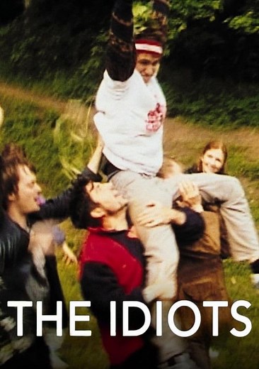 The Idiots Movie (1998), Watch Movie Online on TVOnic