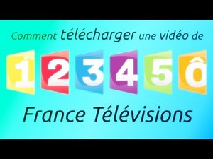 × Télécharger les émissions de France 2, 3, 4, 5, Ô... (Pluzz) ! ×