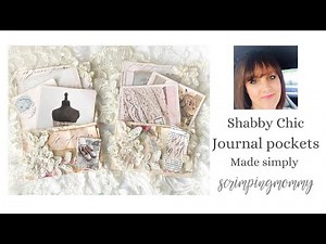 Shabby Chic journal pockets MADE EASY !