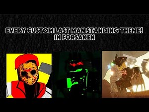 Every custom LMS theme in Forsaken | Forsaken