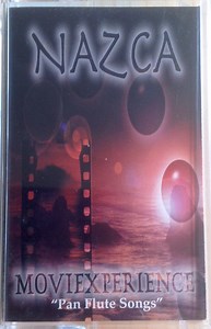Nazca - Moviexperience "Pan Flute Songs"