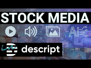Descript Stock Media Library (Video, Audio, Images, and Text To Image AI)