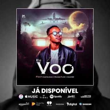 EU VOO (Adidas Djazz Feat Castelinho,Manso Flow & Asap20)