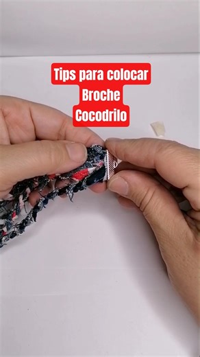 Este es un TIPS de la manera de cómo colocar un broche cocodrilo