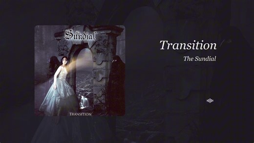 「HiRes音质」在压抑与神秘中藏着令人沉溺的黑暗诗篇。Transition-The Sundial