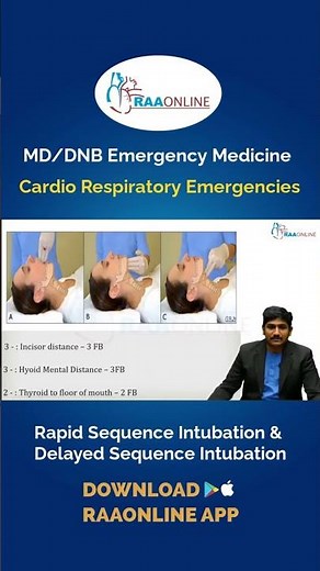 Emergency Medicine - Rapid Sequence Intubation and Delayed Sequence Intubation by Dr. Vasanth. K