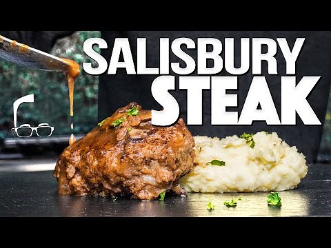 THE BEST SALISBURY STEAK (TRUST ME...IT'S NOT WHAT YOU THINK!) | SAM THE COOKING GUY