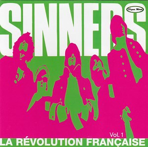 Les Sinners, La Révolution Française - Vol. 1