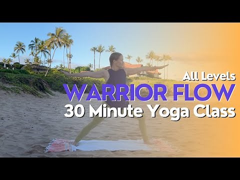 30 Minute Yoga Class - Warrior Flow