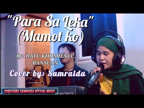 PARA SA LEKA_Cover By|| SAMRAIDA