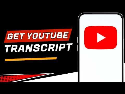 How To Get Transcript From YouTube Video