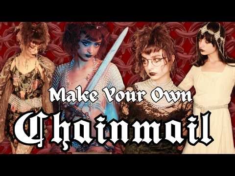 Chainmail for COMPLETE Beginners (Full DIY Guide + Everything I Wish I Knew)