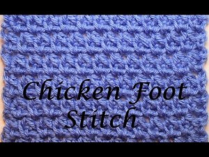 How to Crochet Chicken Foot Stitch