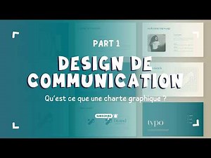 La Charte Graphique : définition et objectif | Cours 2 Bac - Design de communication - Part 1
