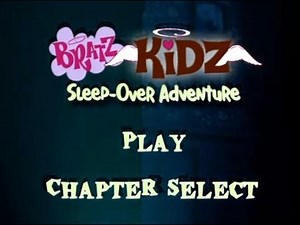 Bratz Kidz: Sleep-Over Adventure Menu