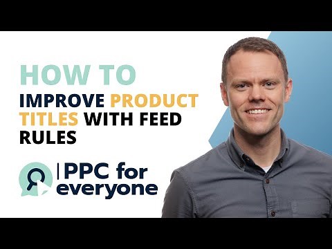 How to Use Feed Rules To Enhance Product Titles in DataFeedWatch