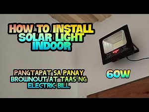 HOW TO INSTALL SOLAR LIGHT INDOOR #solarpanels #solarlight #indoorlight