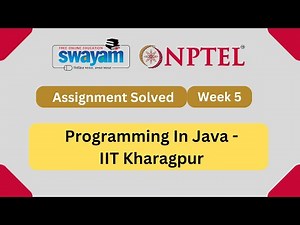 Programming In Java Week 5 || Quiz Assignment Solutions || Swayam July 2023 | IIT Kharagpur