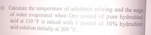 Calculate the temperature of adiabatic mixing and the weight of... | Filo