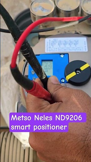 Metso Neles ND9206 smart positioner #function #calibrations #youtubeshorts