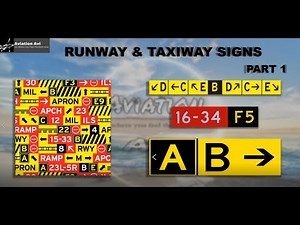 Runway & Taxiway Sign Part 1