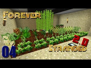 Forever Stranded 2.0-Ep 04: Food Improvements