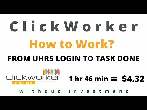 How to work on Clickworker | From UHRS Login to Task Done | A Micro Tasks Website