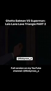 Ghetto Batman VS Superman: Lois Lane Love Triangle PART 2 - Voiceover | Follow Me On Instagram: @Rickyross_a #rickyross_a#rickyross_a2#voiceover#voiceovers#ghettojusticeleague#justiceleague#childhoodmemories#childhoodruined#cartoonvoiceover#ghettocartoons#hoodcartoons#batman#ghettobatman#ghettobatmanseries#rizz#rizzgod#batmanrizz#dc#superman#supermanandlois#supermansquad#supermanpunch#supermanedit#supermanchallenge#supermanelois#supermanreturns#batmanandsuperman | Ricky Mcgruder