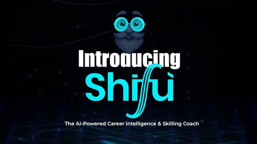 Introducing Shifu: The AI-Powered Career Intelligence & Skilling Coach | Ananya De