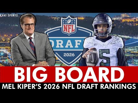 2026 NFL Draft Big Board From Mel Kiper: UPDATED Top 25 Prospects