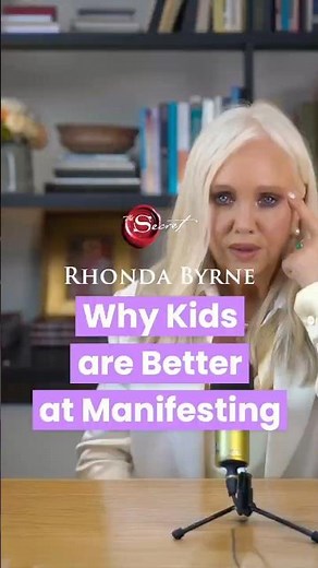 Why Kids Are Better At Manifesting (ft Rhonda Byrne)