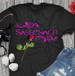 Sassenach T-shirt: Outlander Inspired Ladies Tee - Etsy