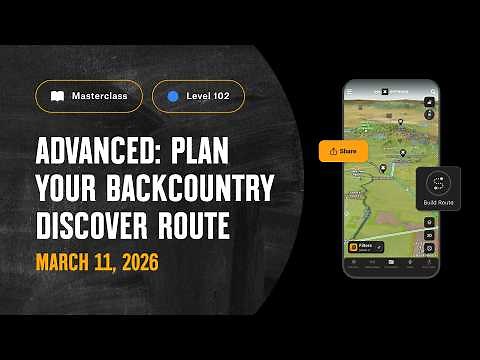 How to Plan a Backcountry Discovery Route (BDR) | onX Offroad Advanced Masterclass - March 2026
