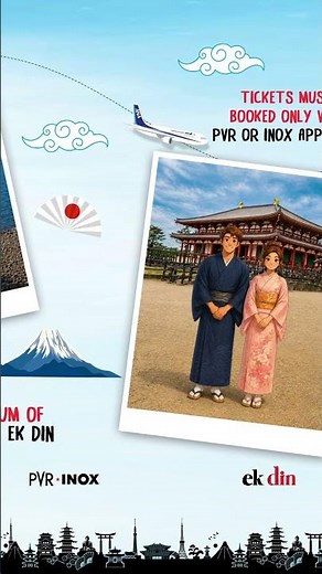 Fly to Japan with ANA | Book & Win Big | Ek Din Releasing at PVR INOX on May 1