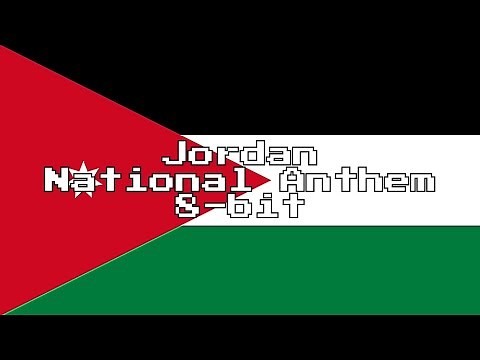 Jordan National Anthem (8-Bit Version & Lyrics)