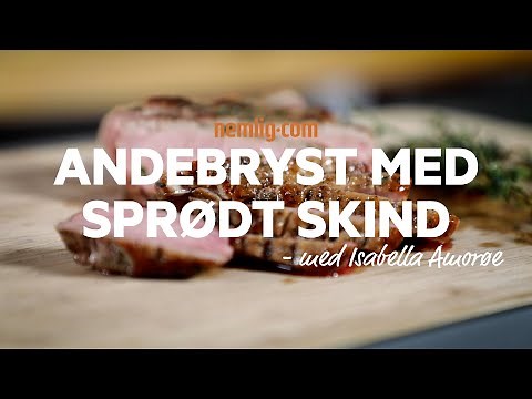 Sådan steger du det perfekte andebryst med sprødt skind - nemlig.com