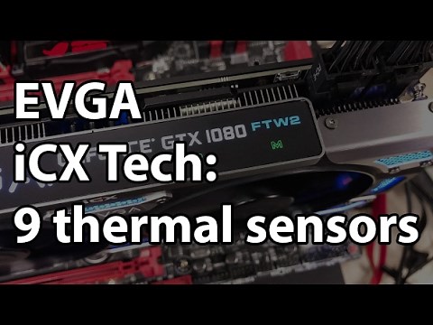 EVGA iCX Technology - Adding Thermal Sensors and Improved Cooling