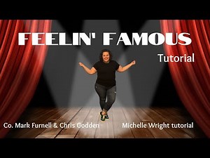 Feelin’ famous line dance tutorial Beginner choreography by Mark Furnell & Chris Godden