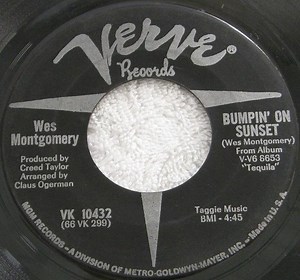 Wes Montgomery - Bumpin' On Sunset / Tequila